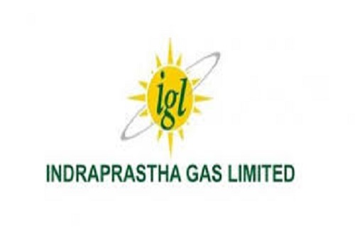 Buy Indraprastha Gas Ltd For Target Rs. 431 - Centrum Broking